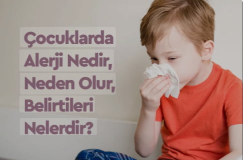 çocuklarda alerji